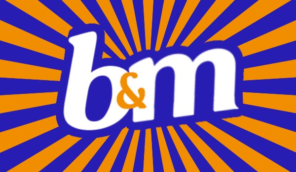 B&M Opening Times